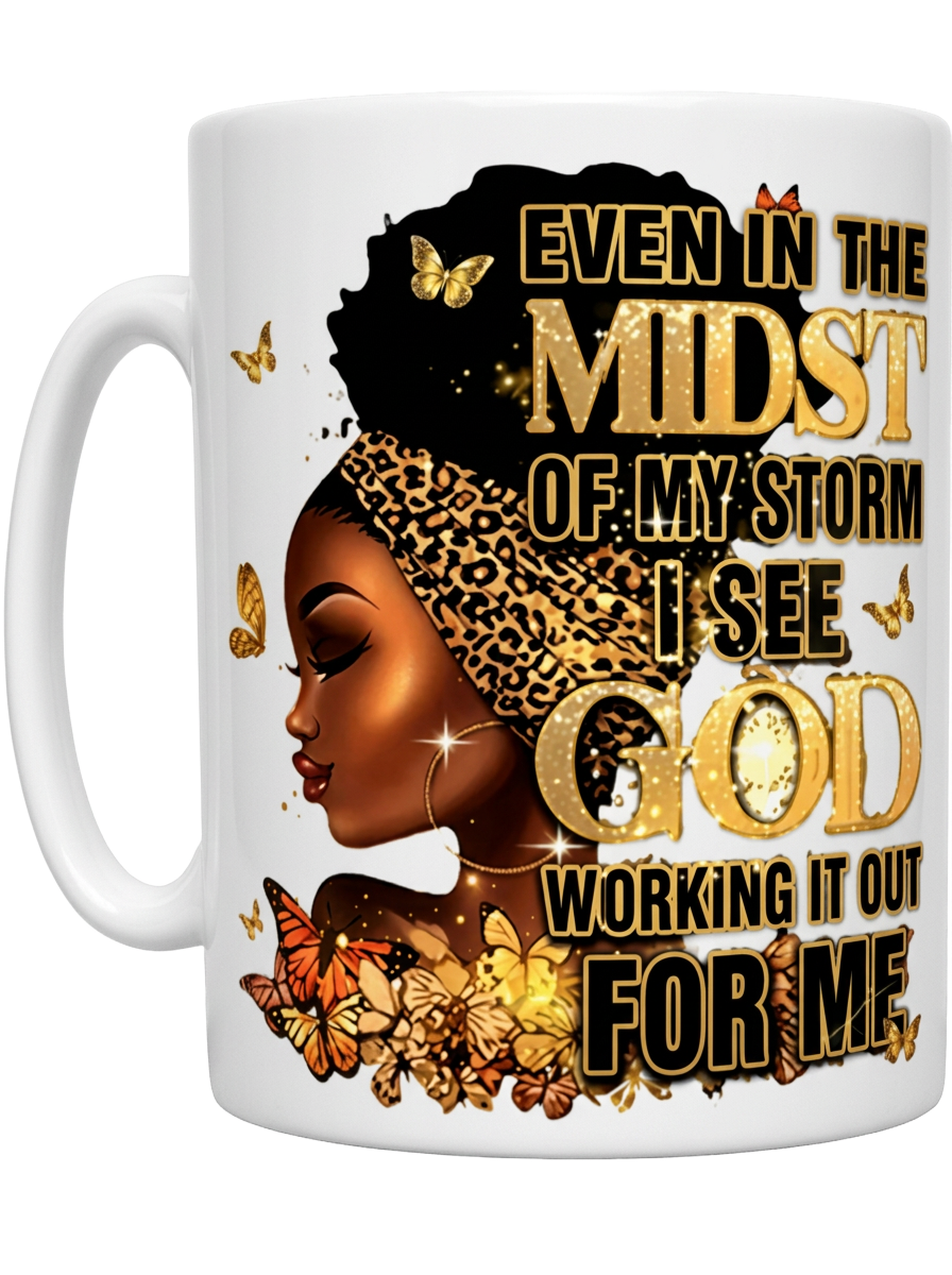 Even In The Midst — Diva with a Higher Purpose mug